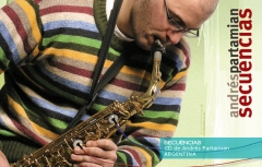 Arte cd- secuencias/andres partamian (saxofonista- argentina): http://wwwandrespartamiancomar/