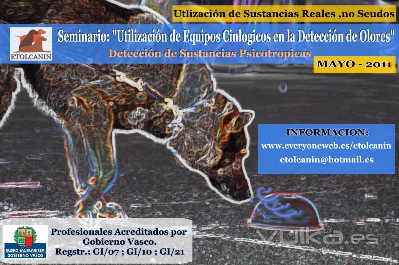 Curso/Seminario Perros Detectores de Sustancias Mayo-2011: ** Preinscripción Abierta