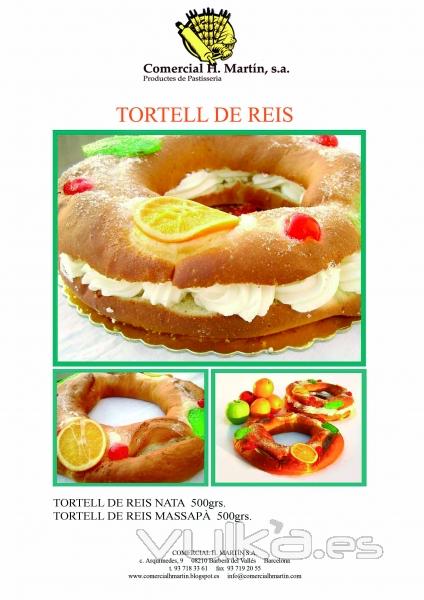 Tortell de Reis - Roscón de Reyes - Comercial H. Martín - Distribuidor