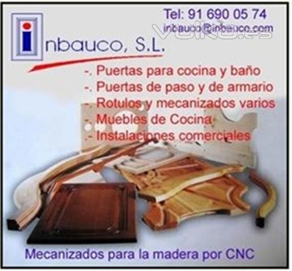 Centro de mecanizado por control numérico MECANIZADOS DE MADERA - INBAUCO SL 91 690 0574