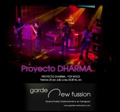 Concierto pop - rock de proyecto dharma el viernes 20 de julio en new fussion restaurante zaragoza
