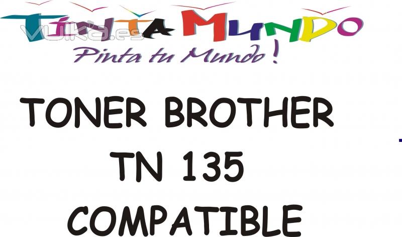 TONER BROTHER COMPATIBLE TN 135  barcelona, valencia, tintamundo.com