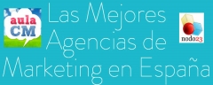 Nodo23 seleccionada por aulacm como una de las mejores agencias de marketing en espana