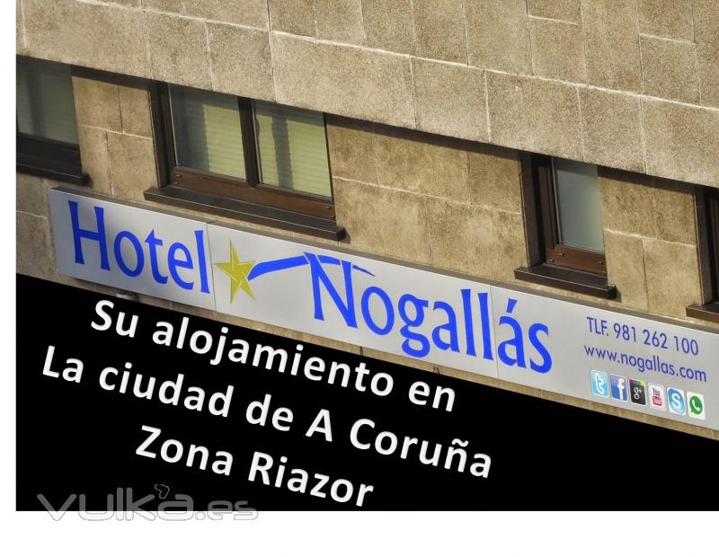 Nogallás*, Su Hotel en la ciudad de La Coruña, zona Riazor. Donde descansar es un placer.