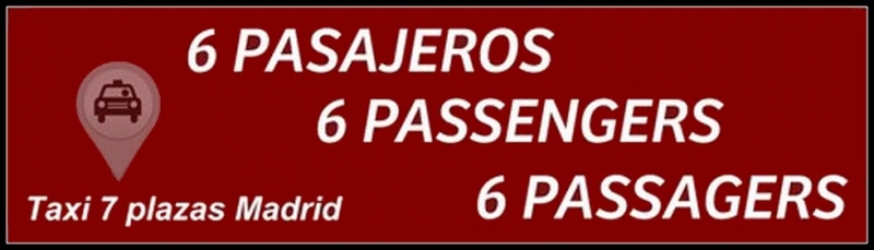 TAXI 7 PLAZAS MADRID Tel. (+34) 680 764 663