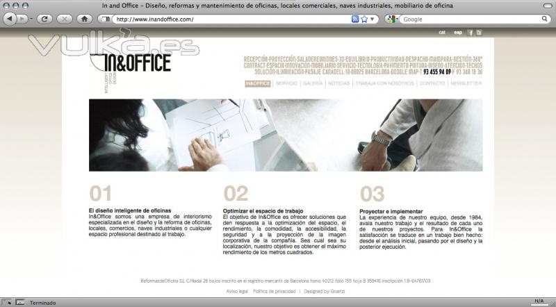 In&Office, expertos en diseño y reforma de oficinas, completan su imagen corporativa con la presencia en Internet. ...