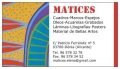 MATICES - Tienda de Enmarcación y Bellas Artes