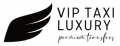 VIP TAXI LUXURY