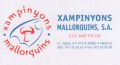 Xampinyons Mallorquins S.A